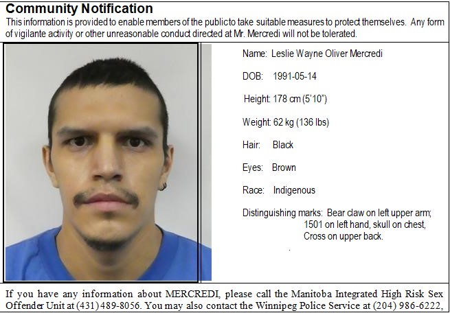 Police are warning the public about a high-risk sex offender who has recently been released and is expected to be living in Winnipeg. .