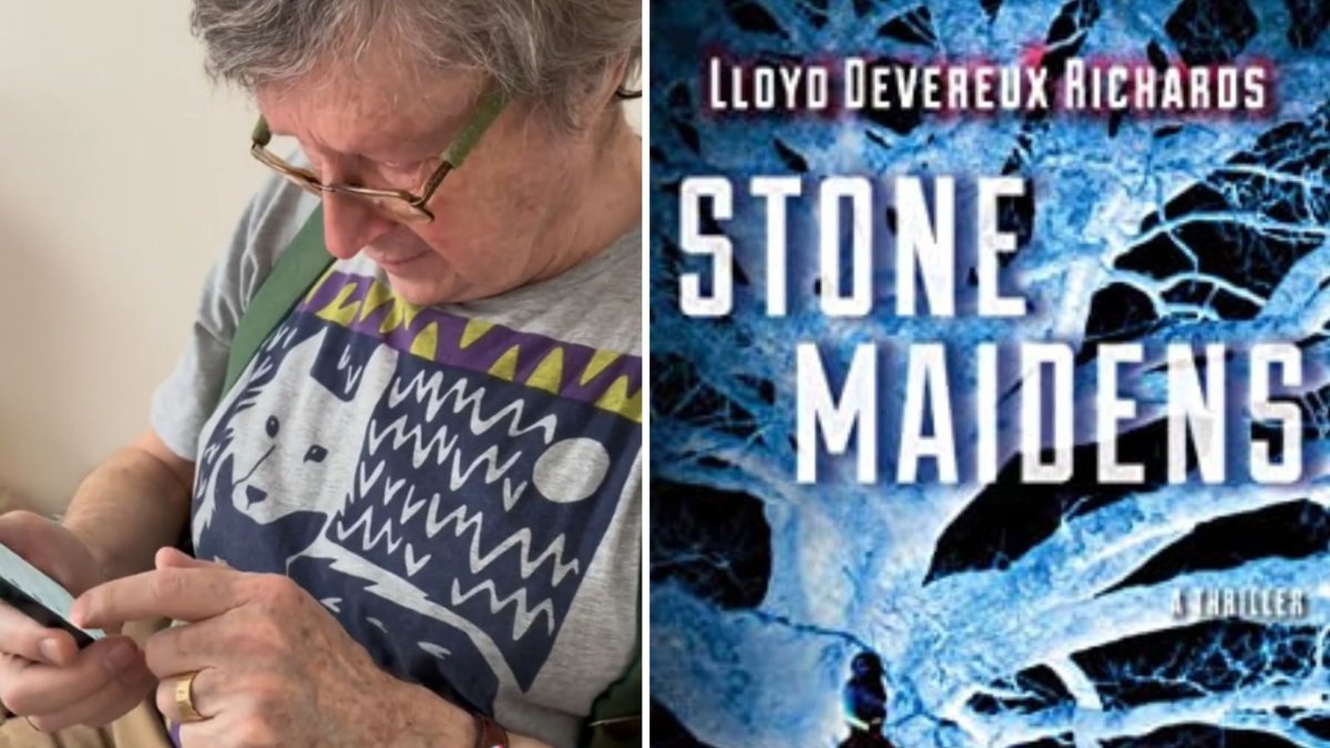 A split photo. On the left is Lloyd Devereux Richards holding a phone. On the right is his novel 'Stone Maidens.'