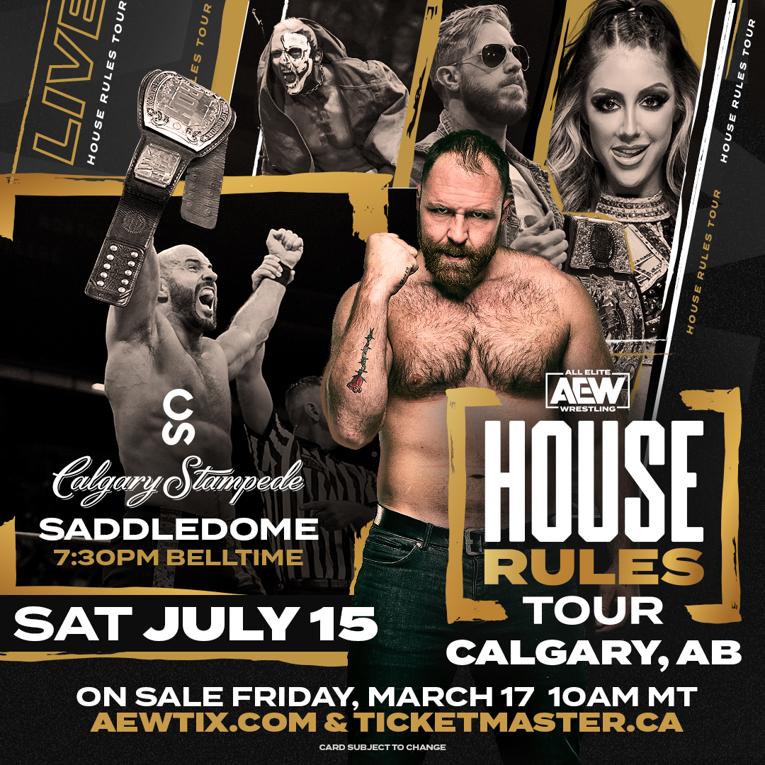 Calgary Stampede All Elite Wrestling House Rules Tour; supported by