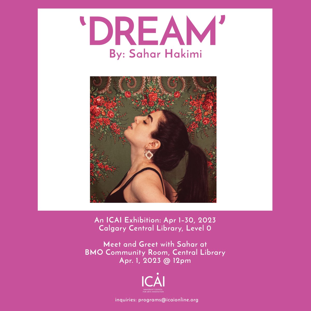 ‘Dream’- An ICAI Exhibition by Sahar Hakimi – Exhibition Opening and Meet & Greet with the Artist - image
