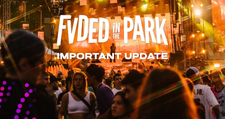 Surrey’s FVDED in the Park festival cancelled, organizers issuing full refunds  | Globalnews.ca