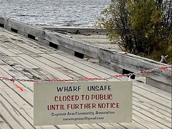 The community wharf at Seymour Arm is closed due to structural safety concerns.