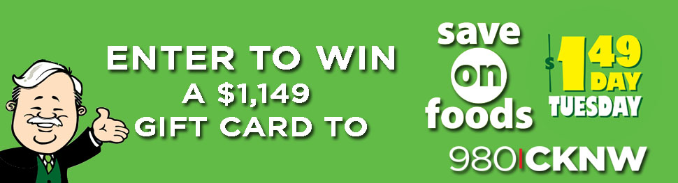 980 CKNW Save On Foods Online Contest March/April 2023