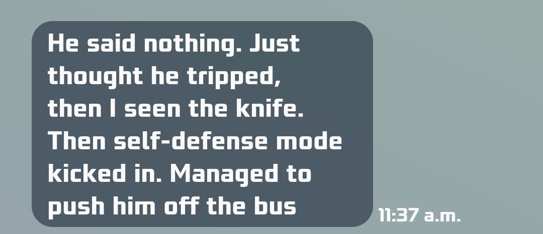 Text from victim of Surrey bus attack.