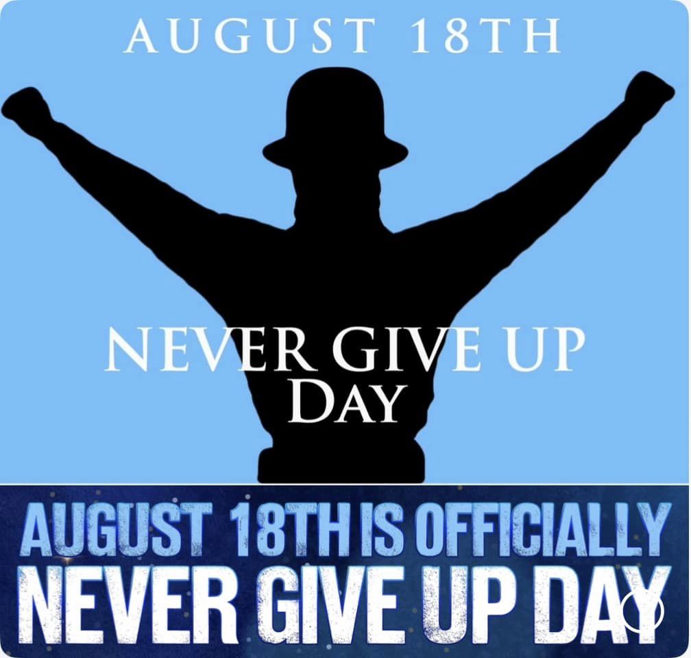 NEVER GIVE UP DAY - image