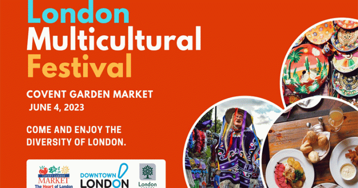London Multicultural Festival returns to Covent Garden Market on Sunday – London | Globalnews.ca