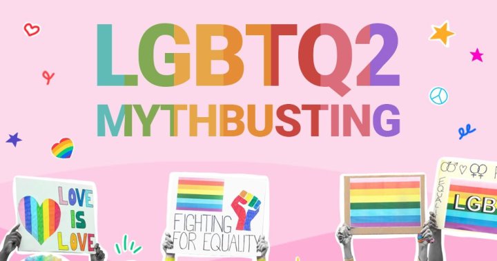 6 common myths about the LGBTQ2 community — and why they’re false – National | Globalnews.ca