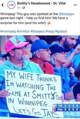Winnipeg’s Smitty’s tracks down viral sign creator from Jays game