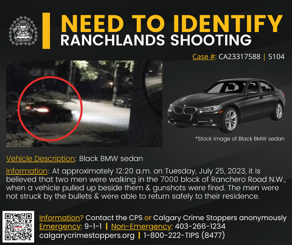 Calgary Police description of the vehicle they believe is involved in the shooting on Ranchero Road shooting on July 25.