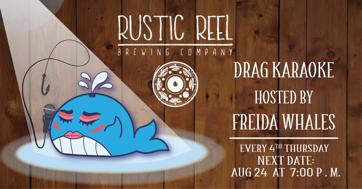 Rustic Reel Drag Karaoke GlobalNews Events