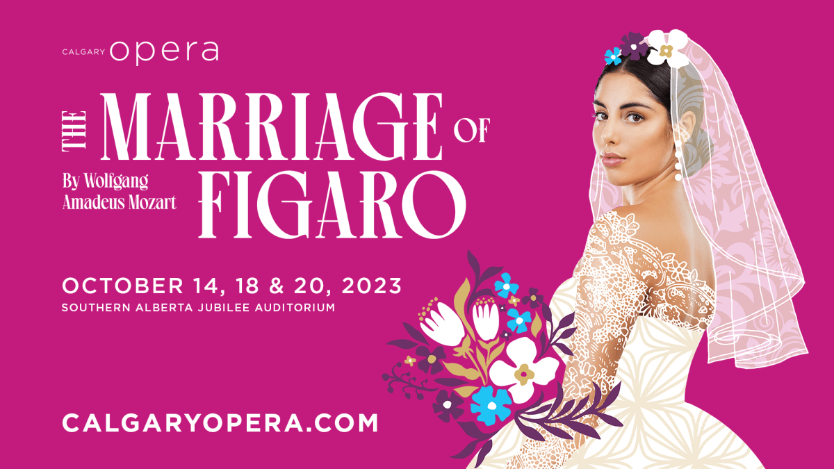 Calgary Opera – The Marriage of Figaro; supported by Global Calgary & QR Calgary - image