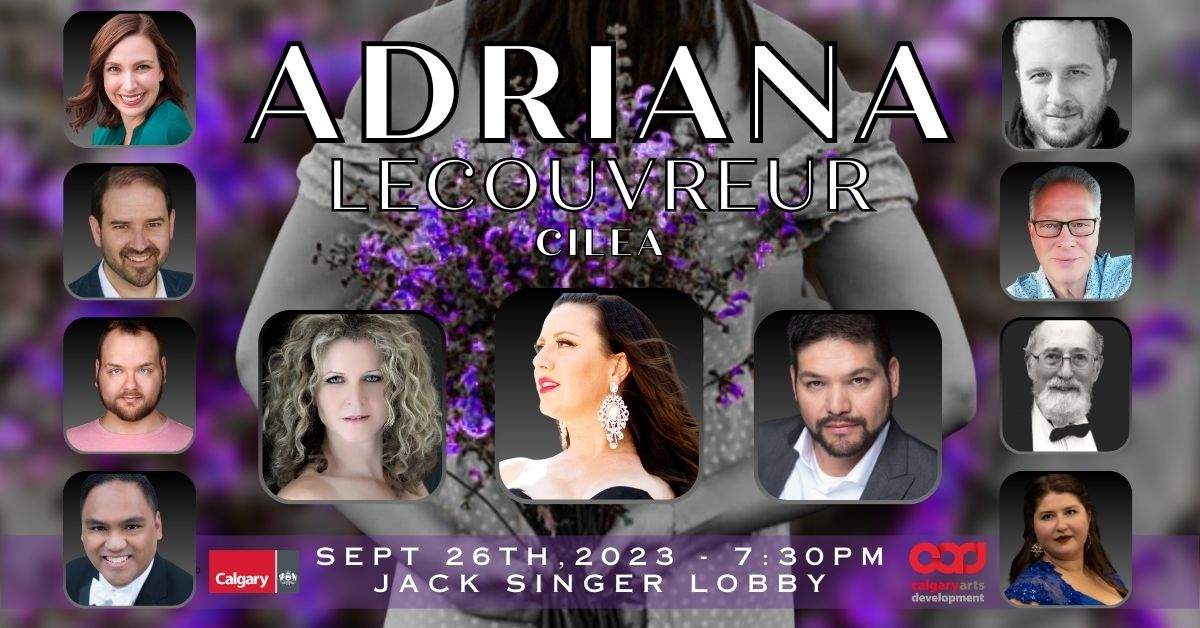 Calgary Concert Opera presents Adriana Lecouvreur by Cilea! - image