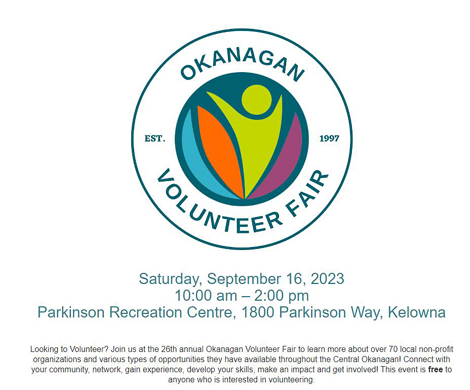 The 26th annual Okanagan Volunteer Fair will run Saturday, Sept. 16, 2023.