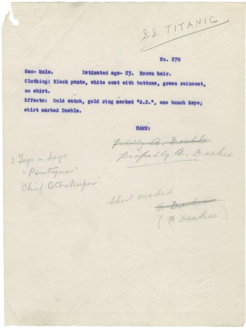 Alfred Deeble's remains were recorded as body no. 270 and recovered by the MacKay-Bennett.