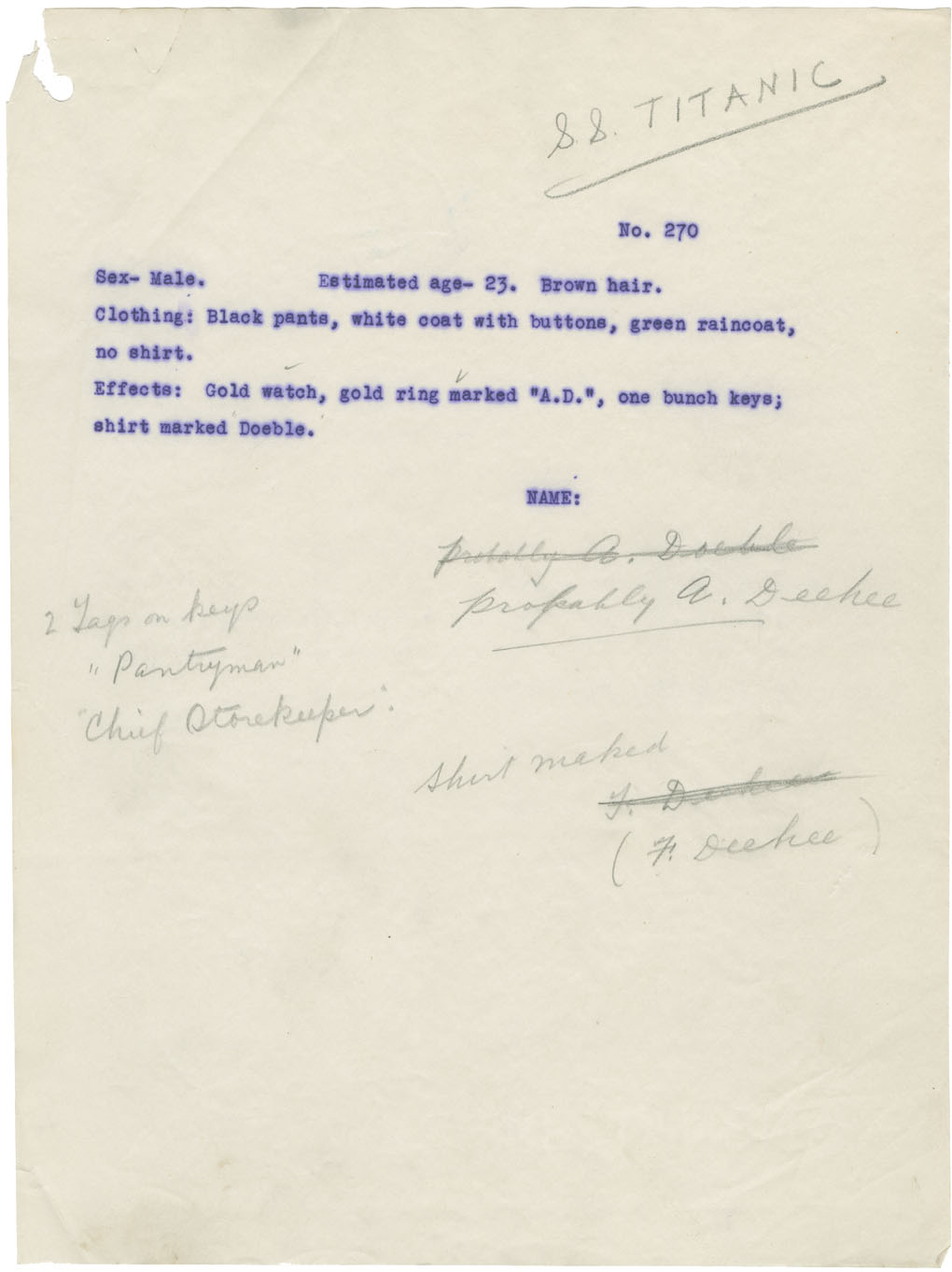 Alfred Deeble's remains were recorded as body no. 270 and recovered by the MacKay-Bennett.