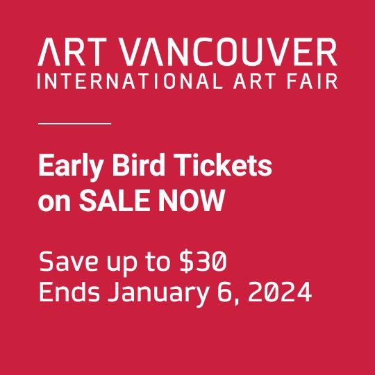 Art Vancouver 2024 Early Bird Tickets GlobalNews Events