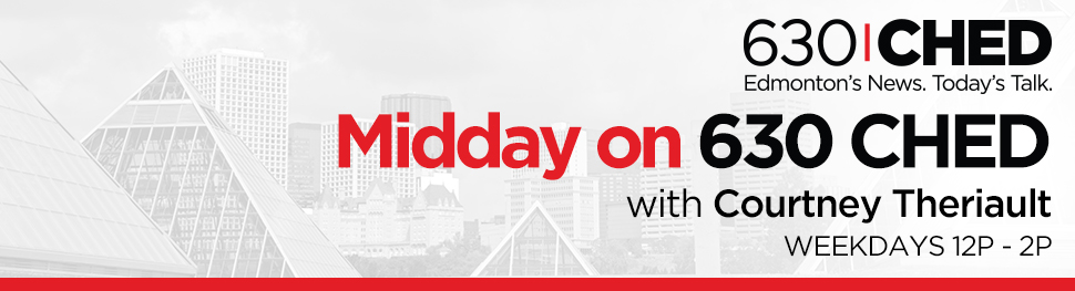 Midday on 630 CHED with Courtney Theriault