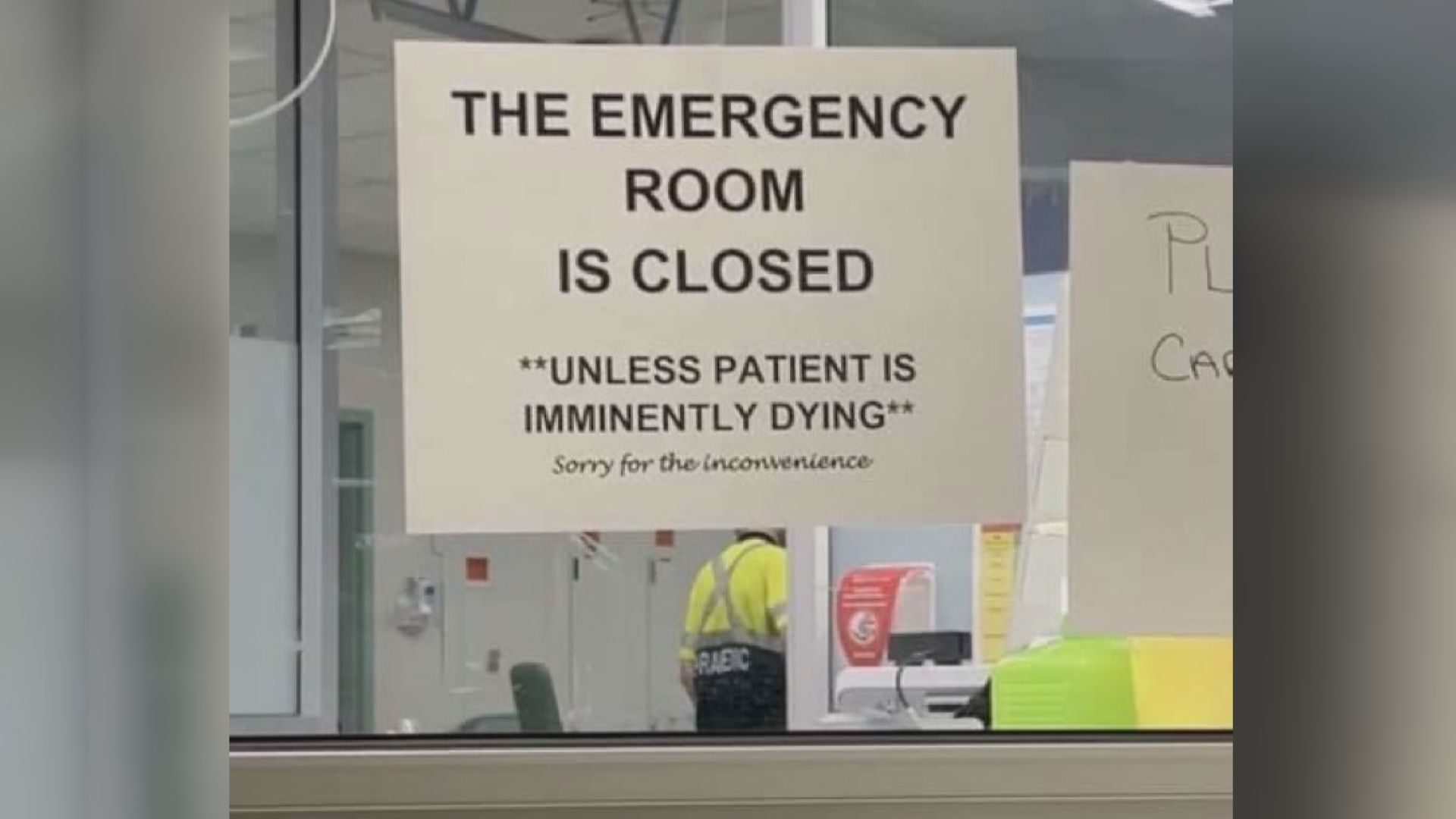 Closed unless patient is imminently dying B.C. hospital sign