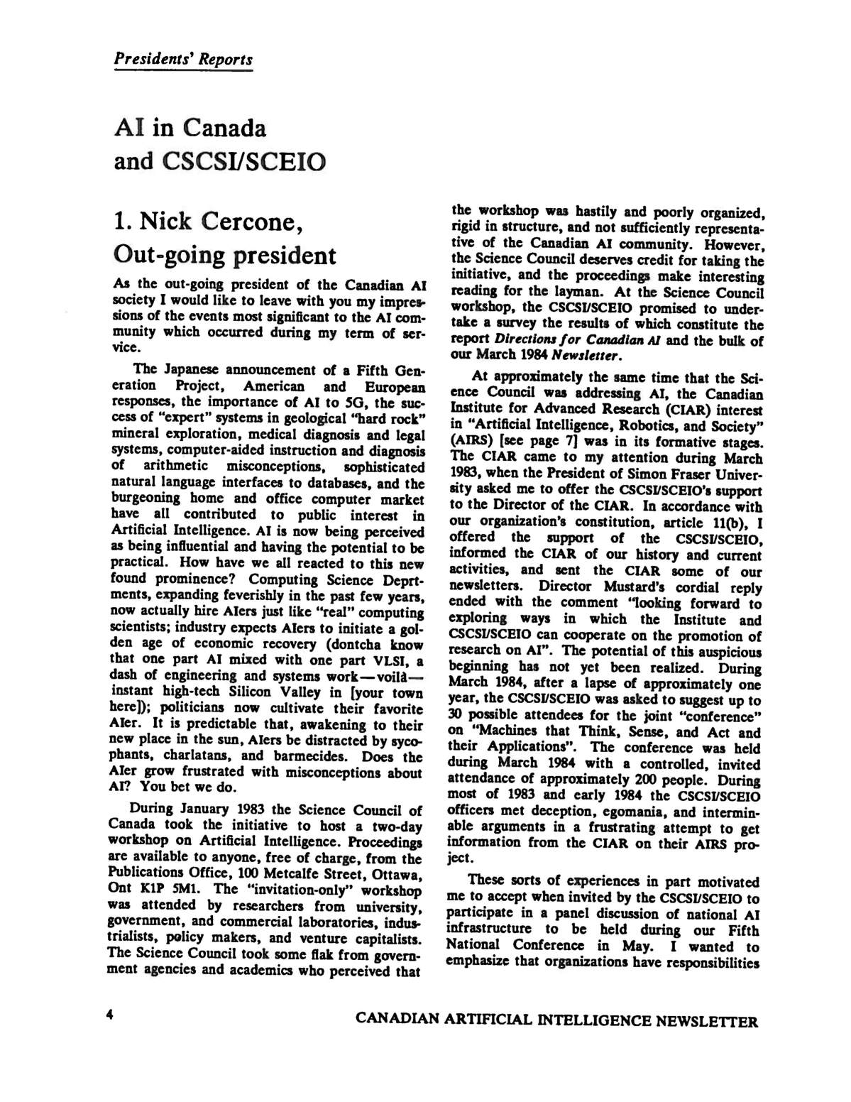 An excerpt from the September 1984 edition of the CAIAC Magazine.
