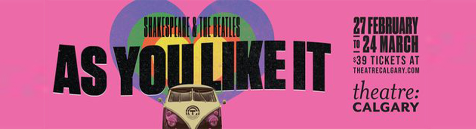 Theatre Calgary presents As You Like It; supported by Global Calgary & QR Calgary - image