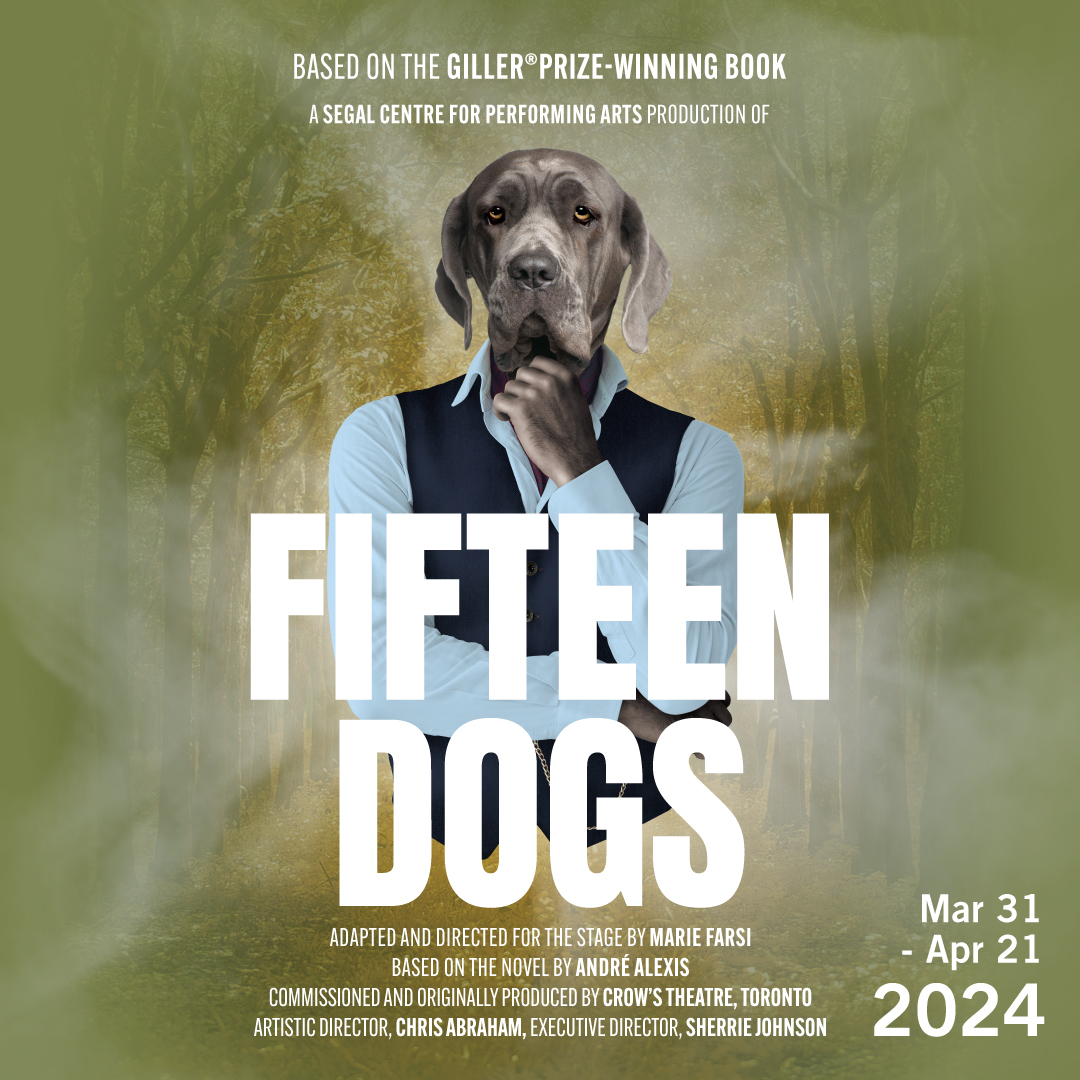 Fifteen Dogs | Segal Centre - image
