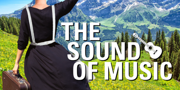 630 CHED Supports The Sound of Music at The Citadel Theatre - image