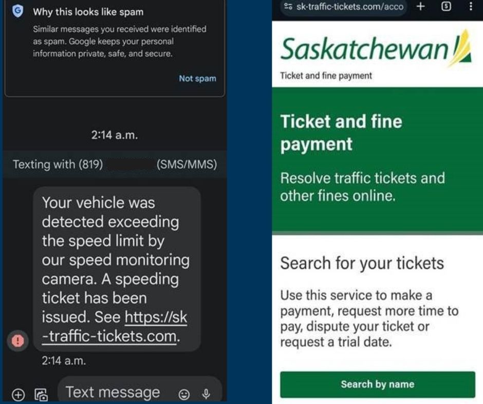 The Saskatoon Police has been made aware of a text scam circulating through the community regarding speeding ticket payments. 