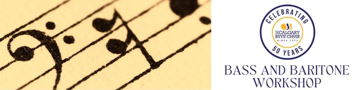Calgary Boys’ Choir Tenor/Bass Workshop - image