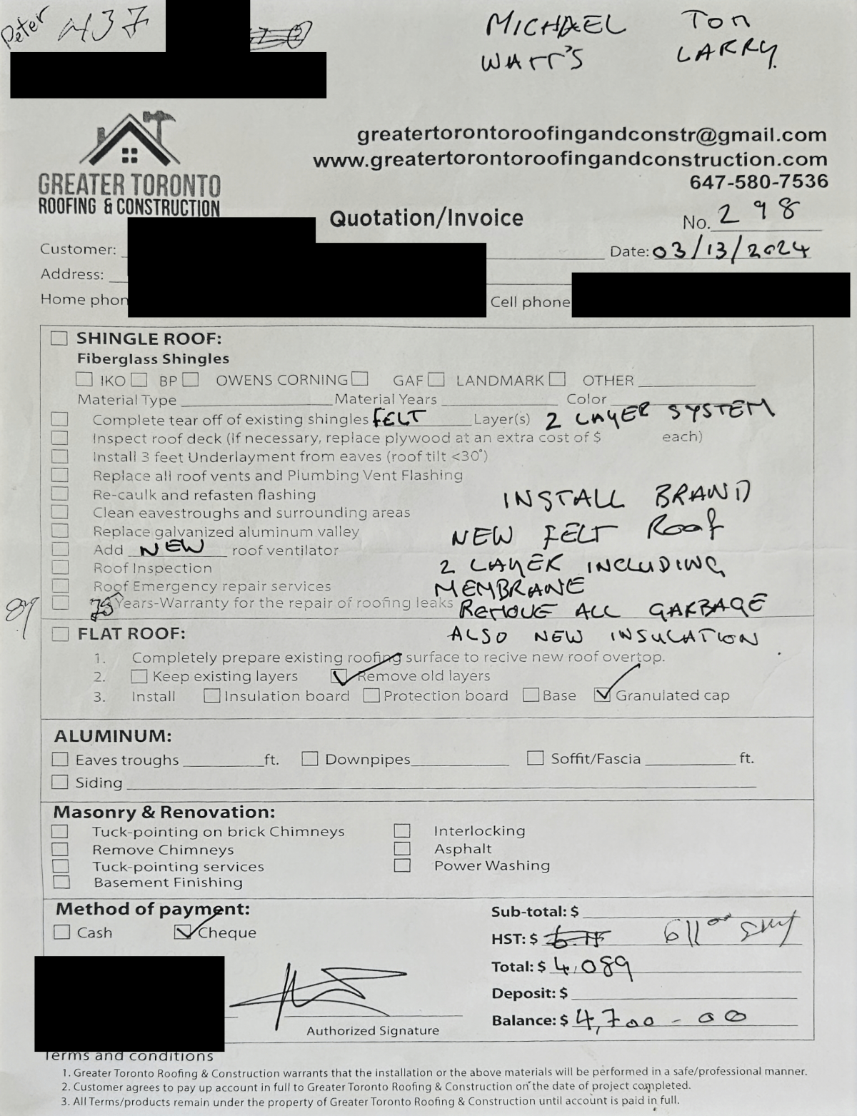 The original bill made out to Stuart when he first agreed to allow the crew to work on his roof. He was initially going to be charged $4,700 but the cost was significantly increased soon after.