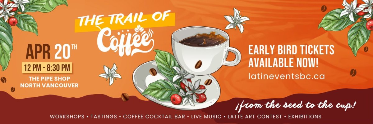 Latincouver presents - The Trail of Coffee