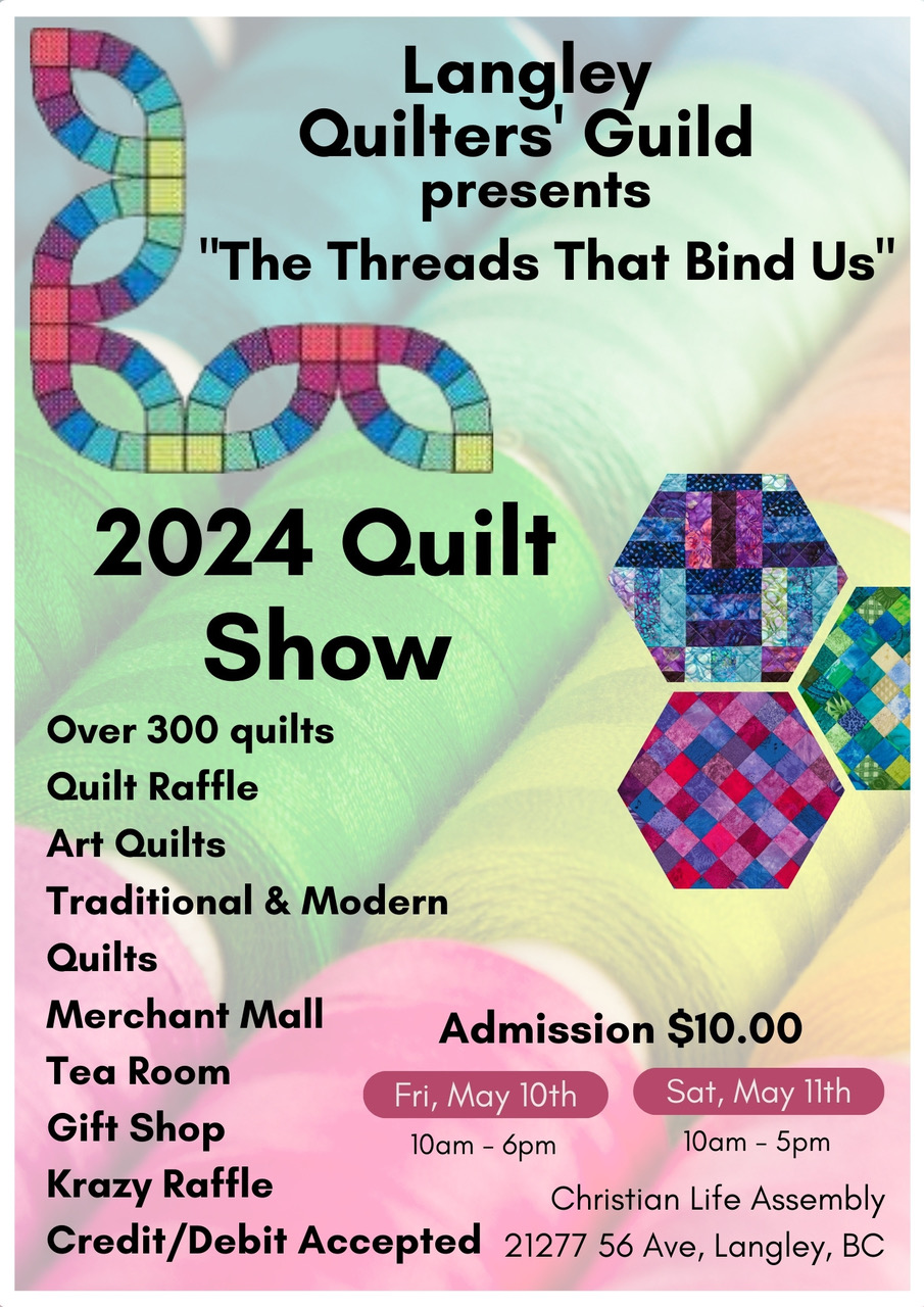 QUILT SHOW – PRESENTED BY THE LANGLEY QUILTERS’ GUILD - image