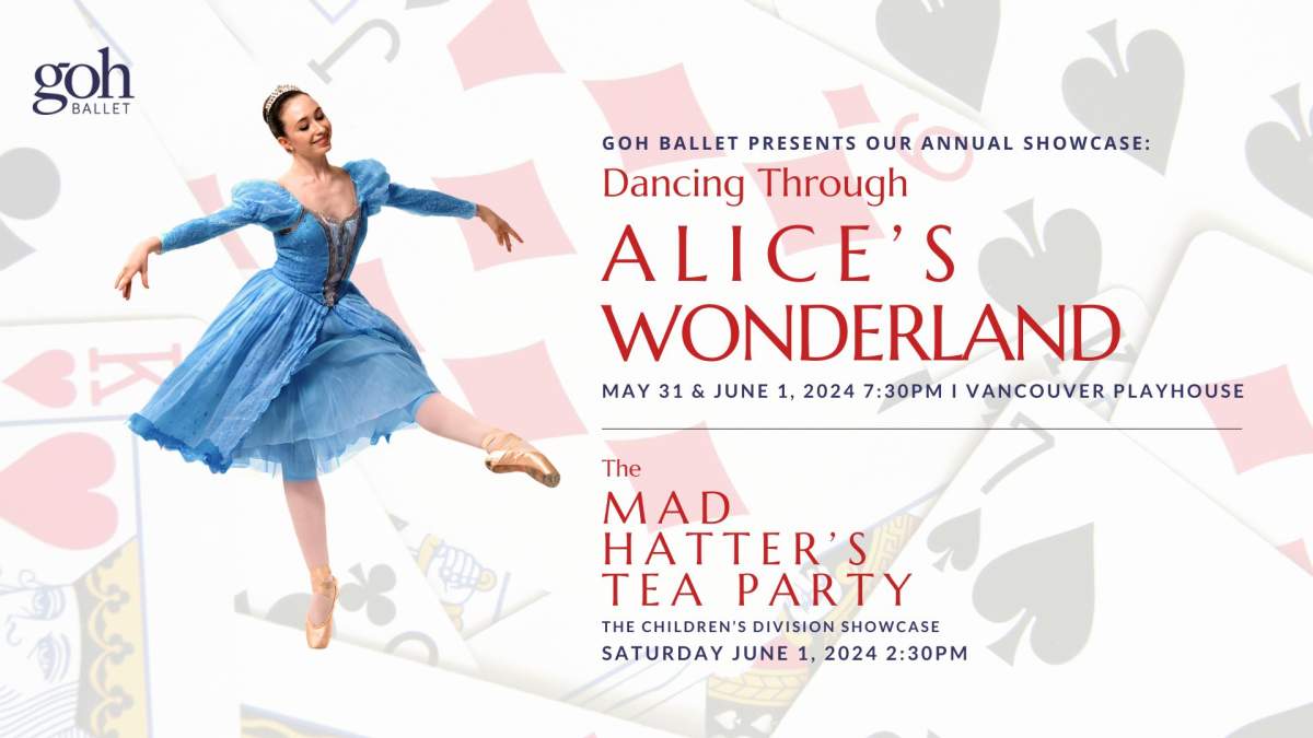 Goh Ballet Presents: Dancing Through Alice’s Wonderland - image