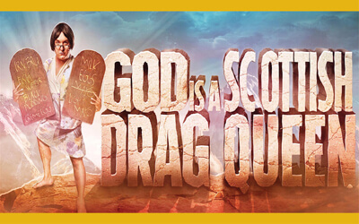 God Is A Scottish Drag Queen - image