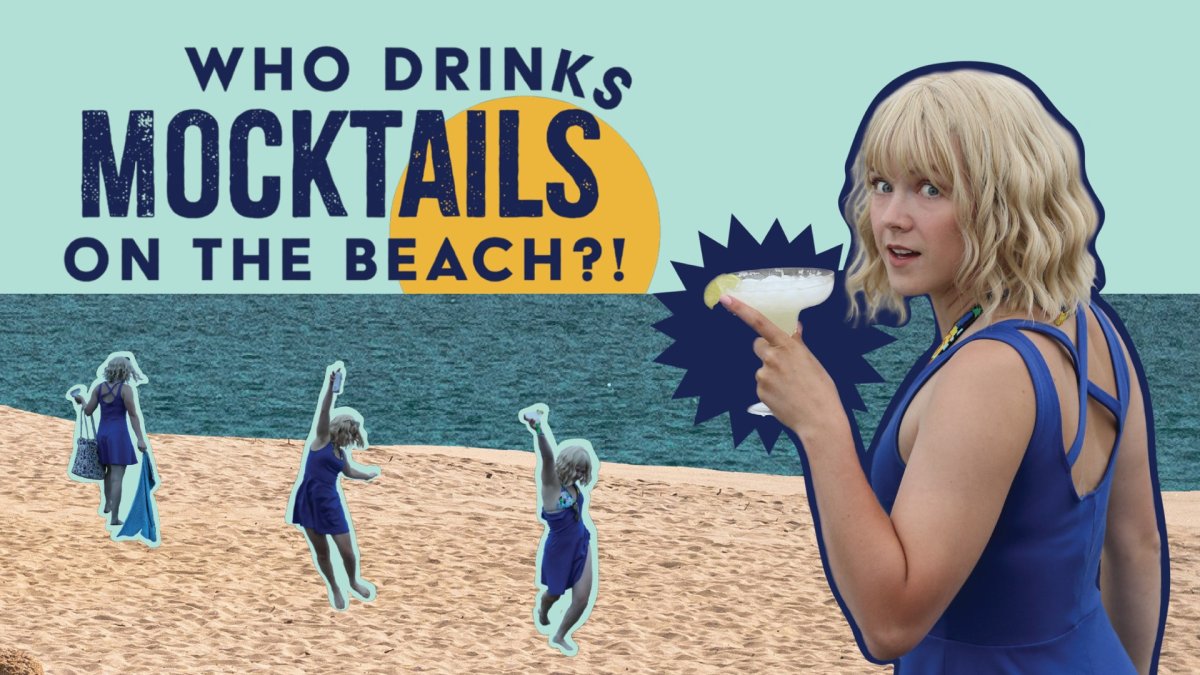 Who Drinks Mocktails on the Beach?! - image