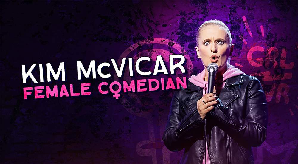 Kim McVicar: Female Comedian - image