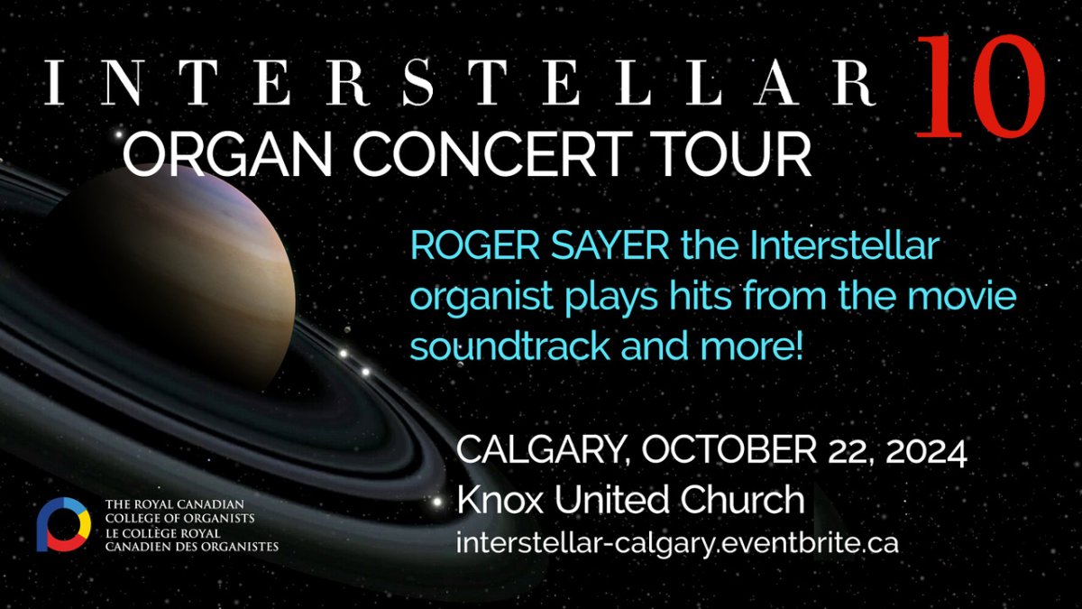 Interstellar 10 Organ Concert Tour: Calgary - image