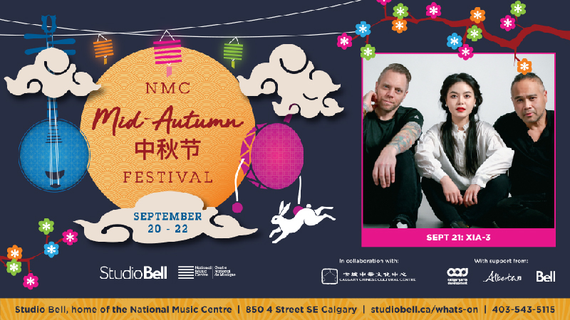 NMC Presents: Mid-Autumn Festival with XIA-3 - image