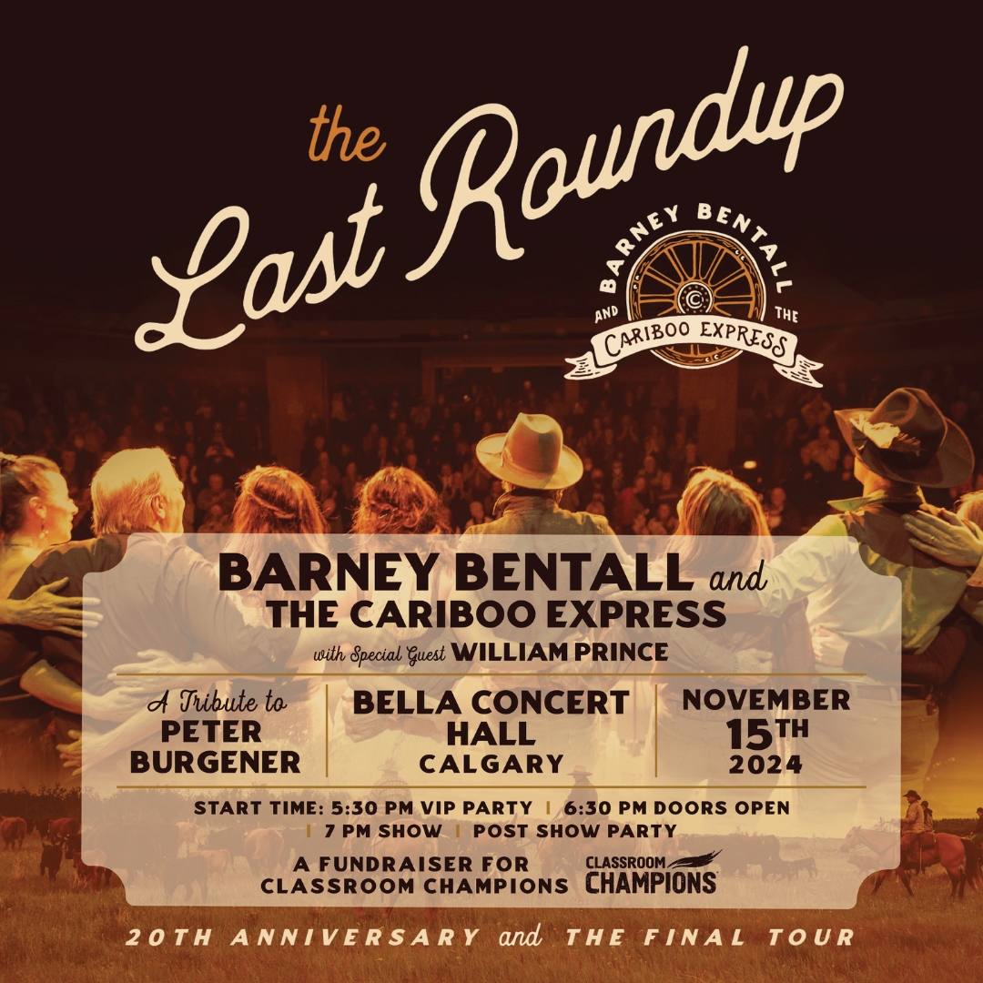 Classroom Champions and Mawer Present: The Last Round-Up – The 10th Annual Concert for Classrooms with Barney Bentall & Special Guest William Prince - image