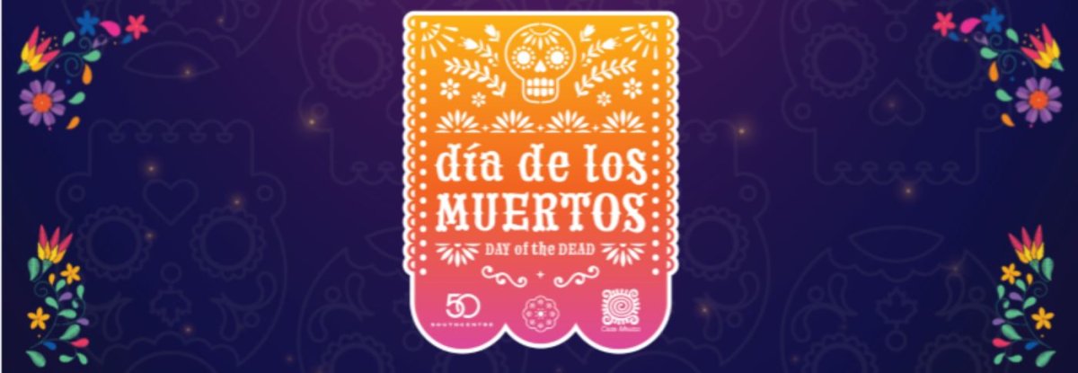 Casa Mexico Presents: Day of the Dead - image