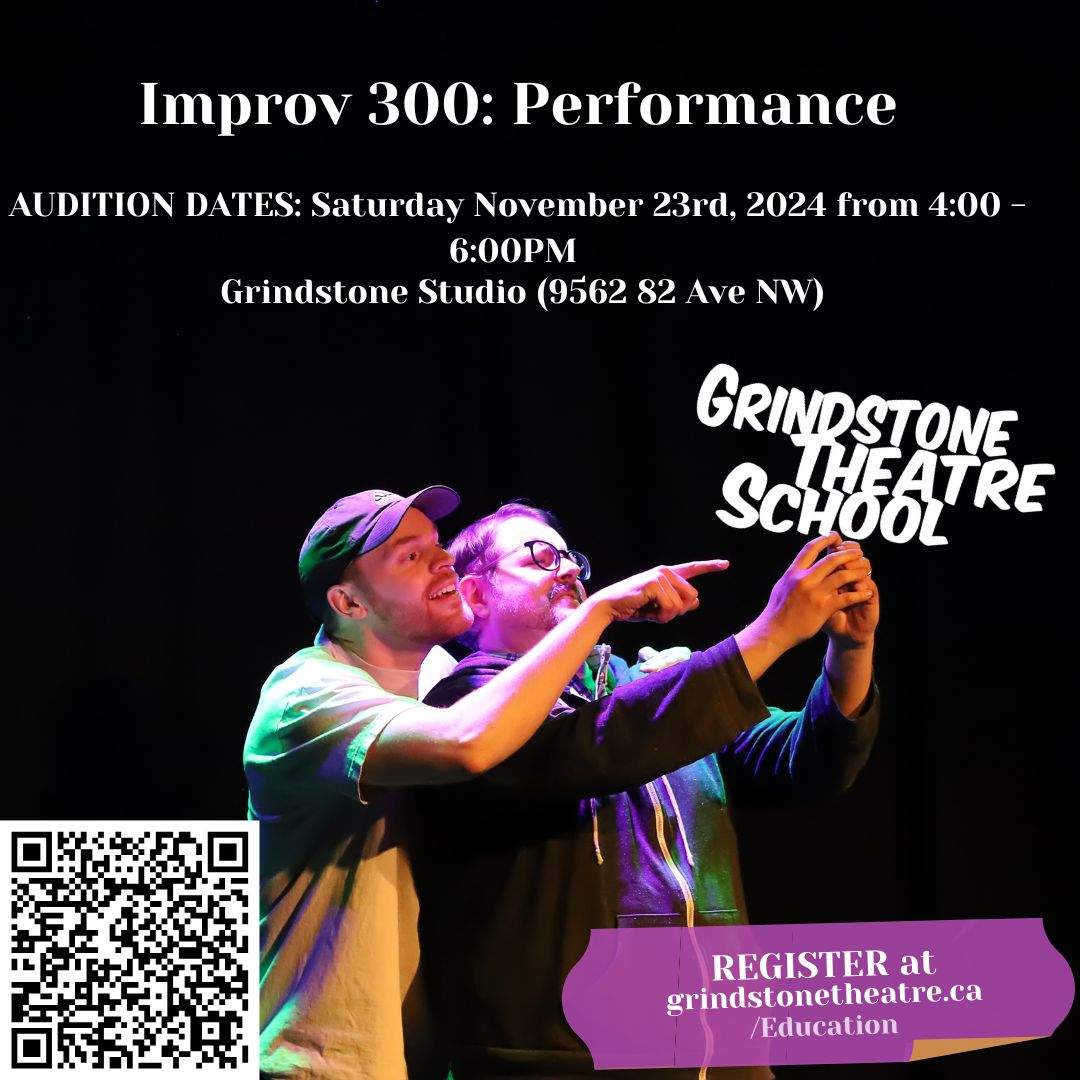 Grindstone Theatre School’s Improv 300 Auditions Now Open!!! - image