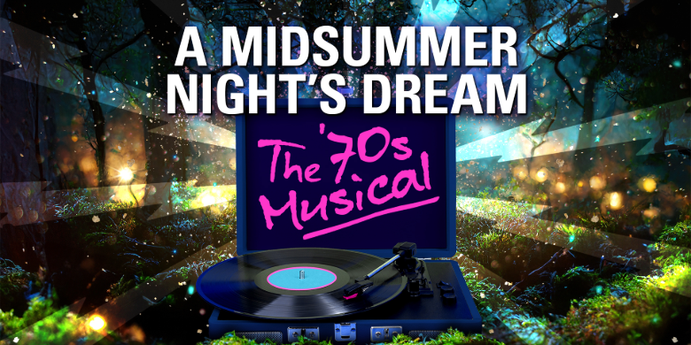 880 CHED Supports A Midsummer Night’s Dream: The ’70s Musical - image