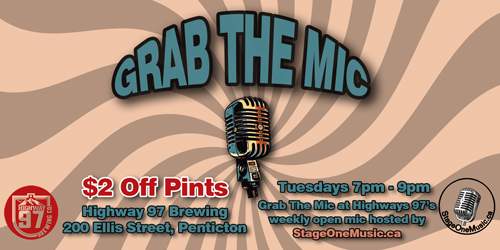 Grab The Mic @ Highway 97 Tuesdays - image