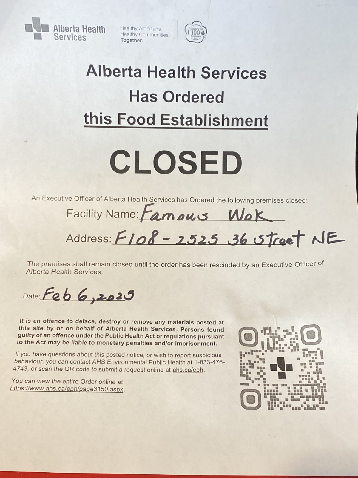 A closure notice, posted at the Famous Wok in Calgary's Sunridge Mall after Alberta health inspectors discovered an infestation of cockroaches along with a long list of other food handling violations at the restaurant.