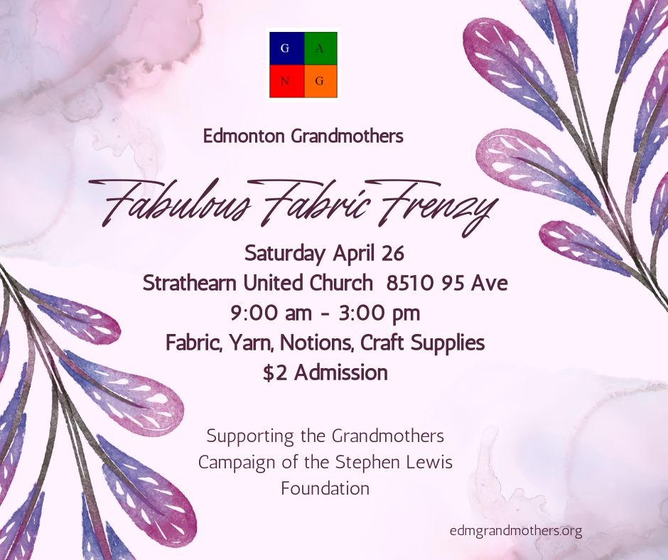 Edmonton Grandmothers – HUGE Fabulous Fabric Frenzy Sale - image