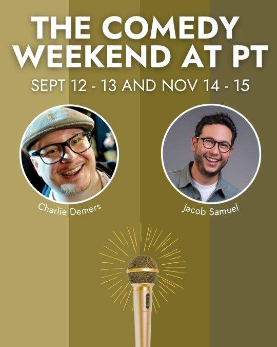 The Comedy Weekend at PT - image
