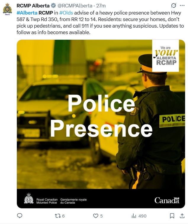 Alberta RCMP issued an advisory to residents living in an area just northwest of the town of Bowden late Friday morning to "secure their homes."