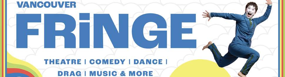 730 CKNW Vancouver Fringe Festival 2025 - image