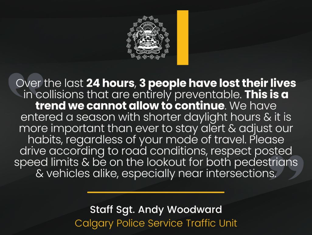Calgary police say the death of 30 people on city roads this year is a 10 year high.