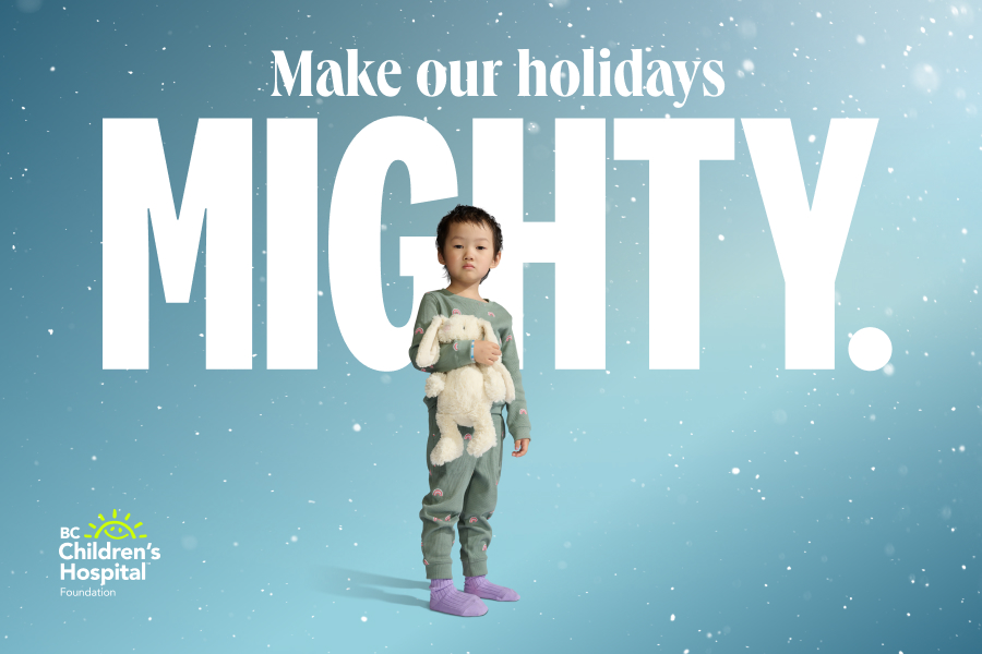 Help make the holidays mighty for kids at BC Children’s proudly supported by Global BC - image