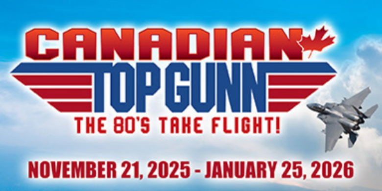 880 CHED Supports Canadian Top Gunn: The 80’s Take Flight - image